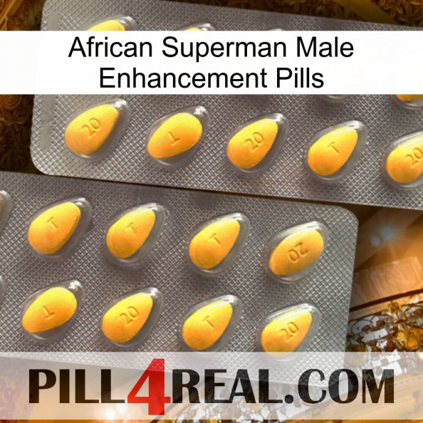 African Superman Male Enhancement Pills cialis2.jpg